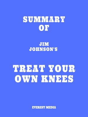 cover image of Summary of Jim Johnson's Treat Your Own Knees